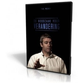 Paul Washer: "De noodzaak voor verandering".
