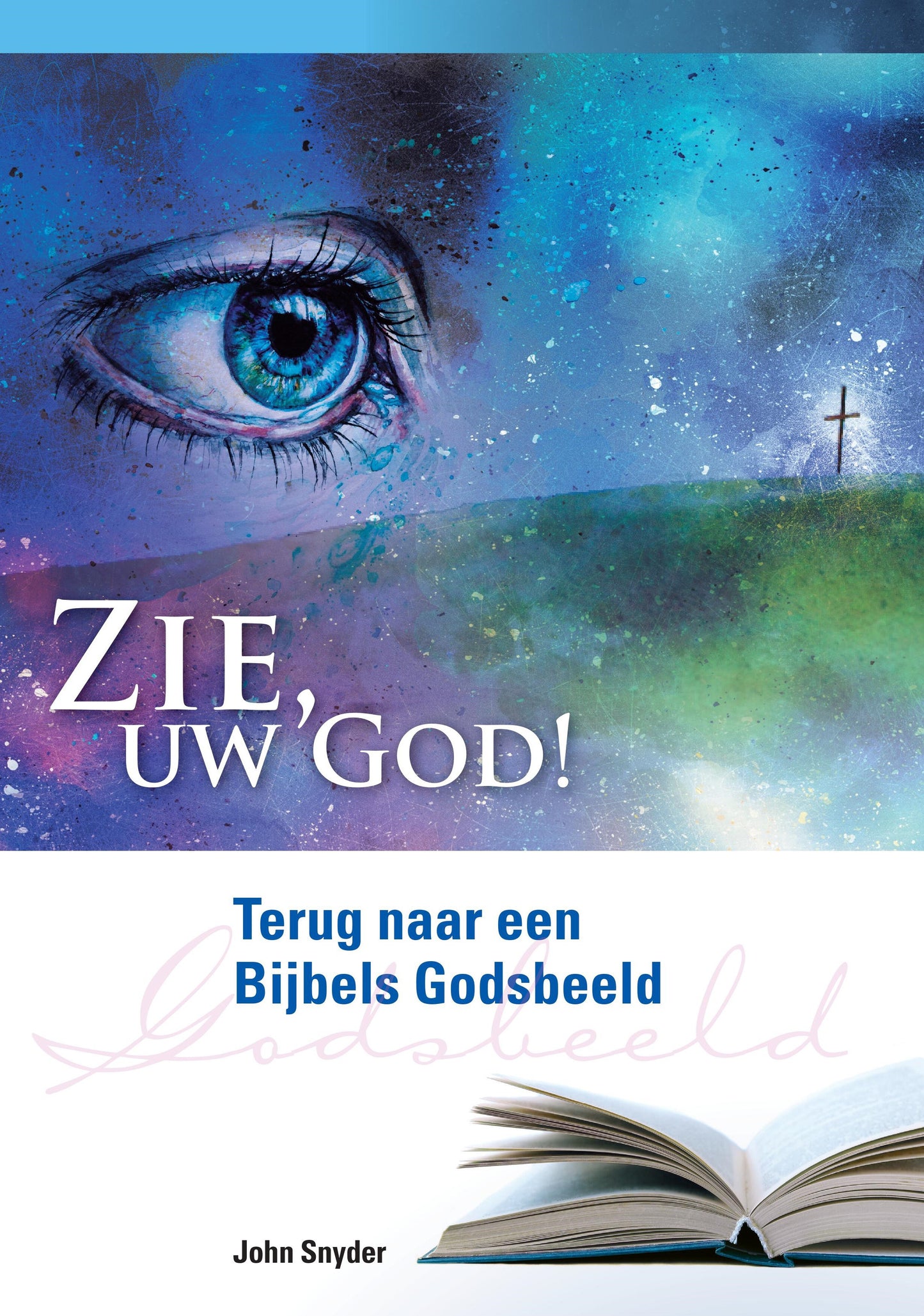 Werkboek - Zie, uw God! - deel 1