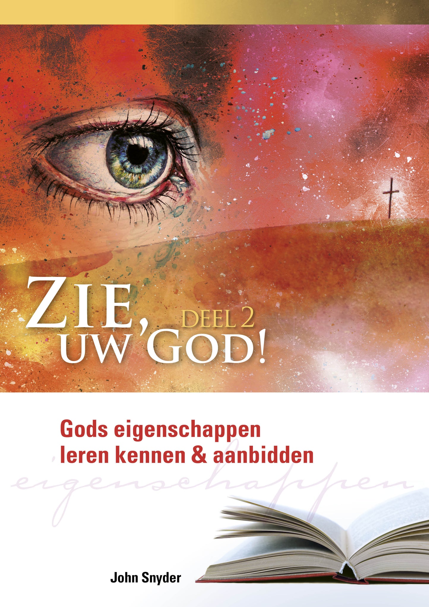 Werkboek - Zie, uw God! - deel 2