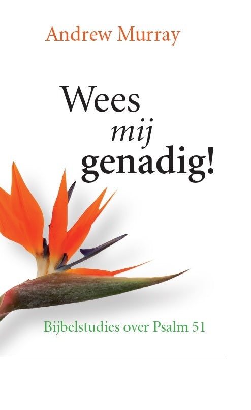 Wees mij genadig!