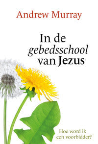 In de gebedsschool van Jezus