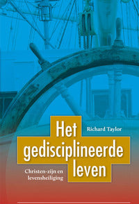 Het gedisciplineerde leven