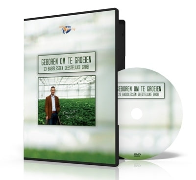 Geboren om te groeien [video's bij Geestelijke Groei Cursus]