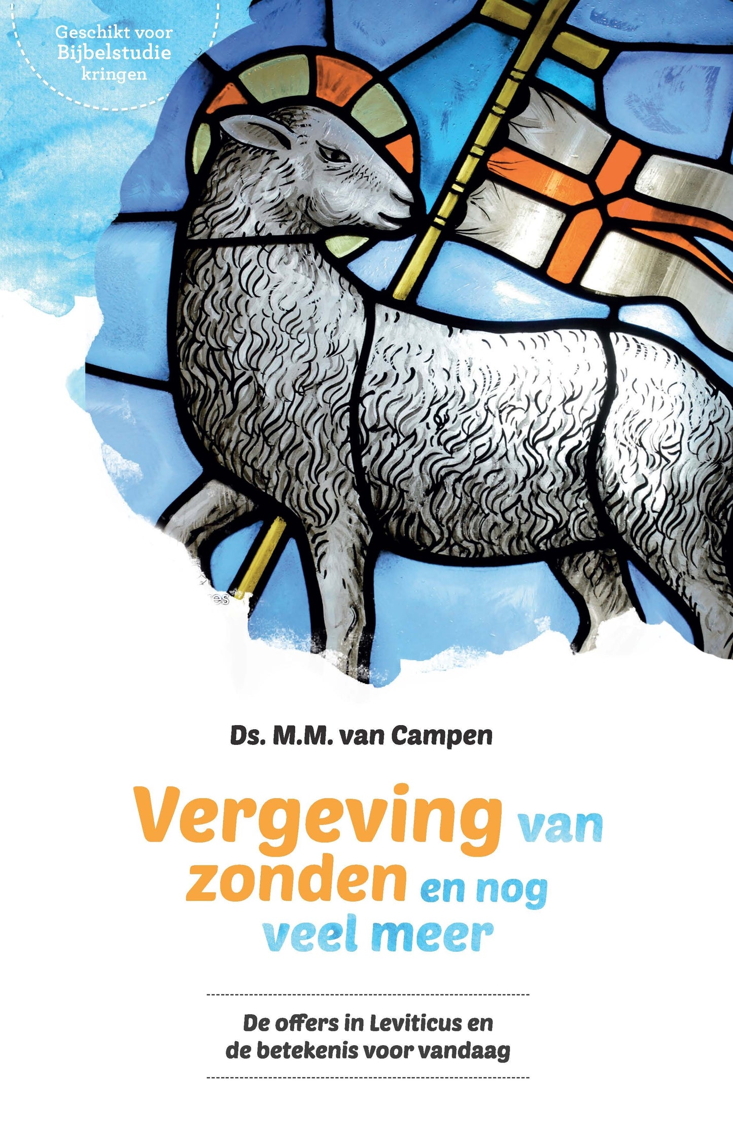 Vergeving van zonden en nog veel meer...