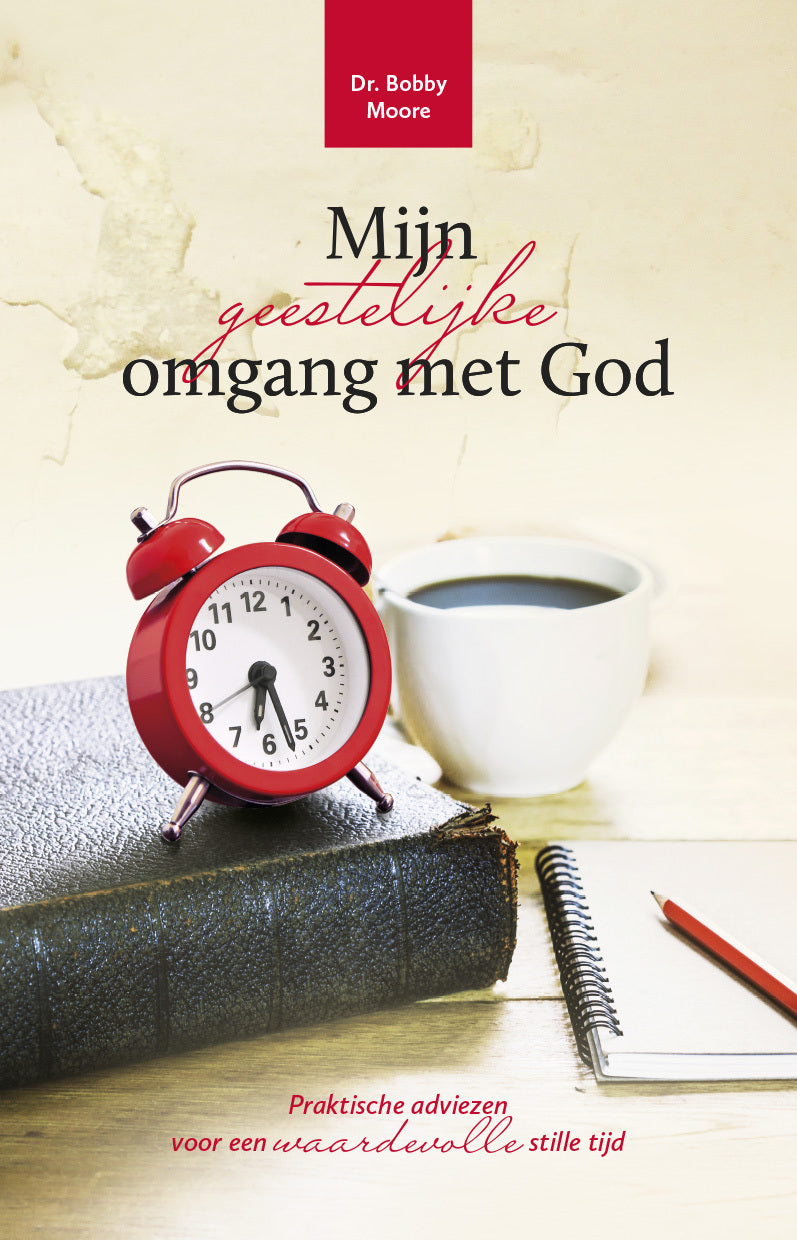 Mijn geestelijke omgang met God