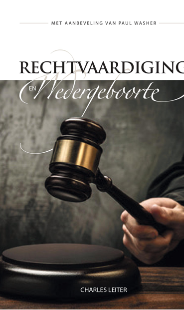 Rechtvaardiging en wedergeboorte