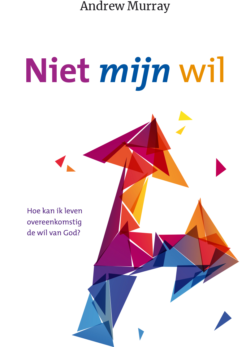 Niet mijn wil