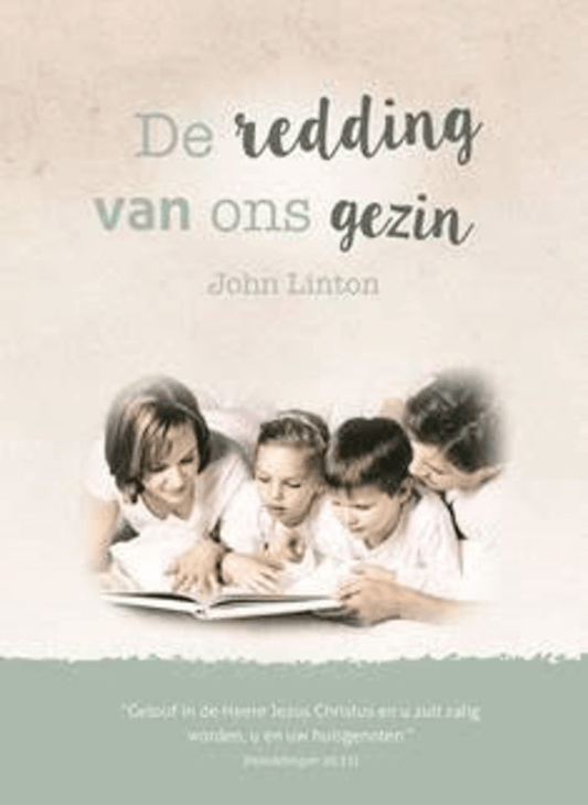 De redding van ons gezin