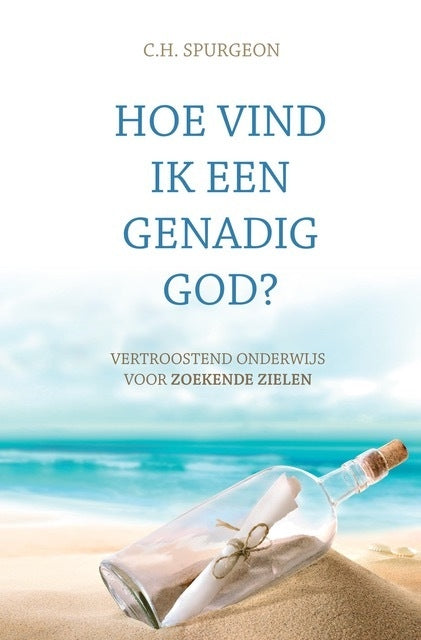 Hoe vind ik een genadig God?