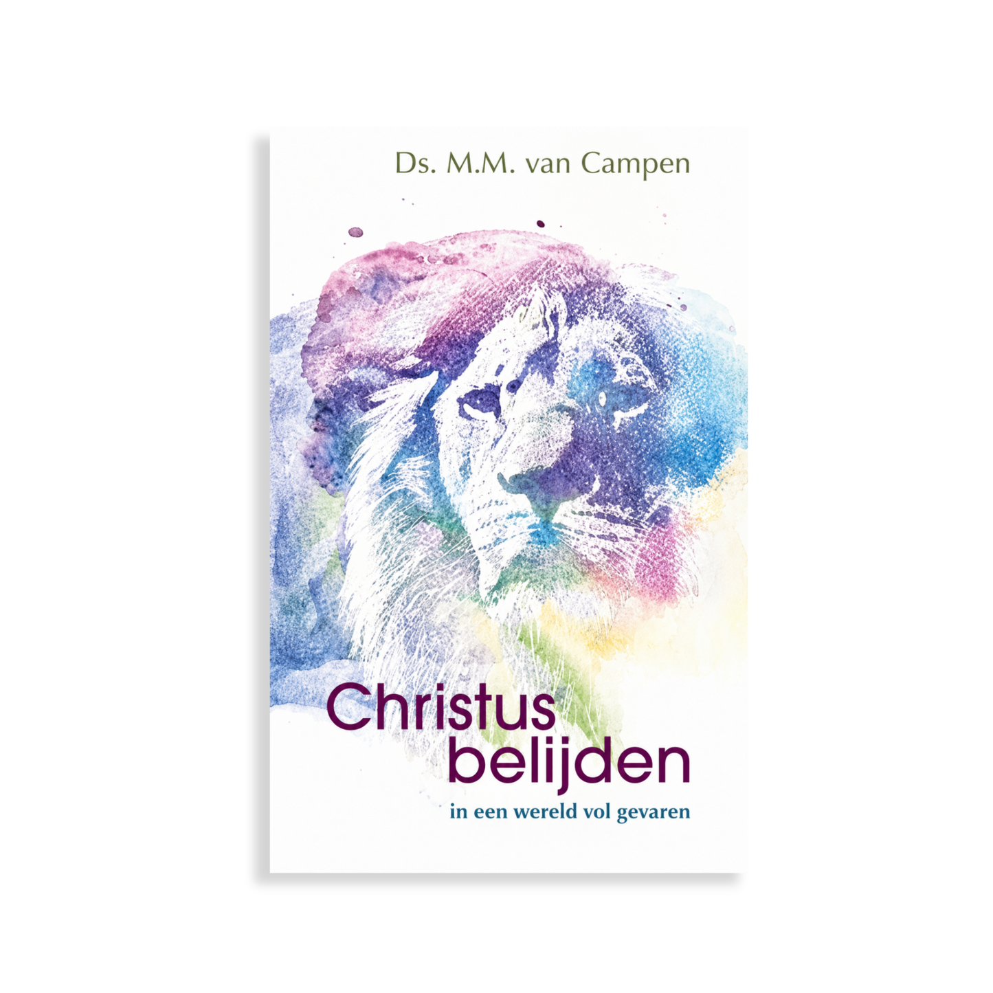 Christus belijden in een wereld vol gevaren