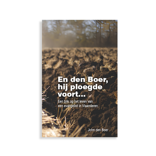 En den Boer, hij ploegde voort