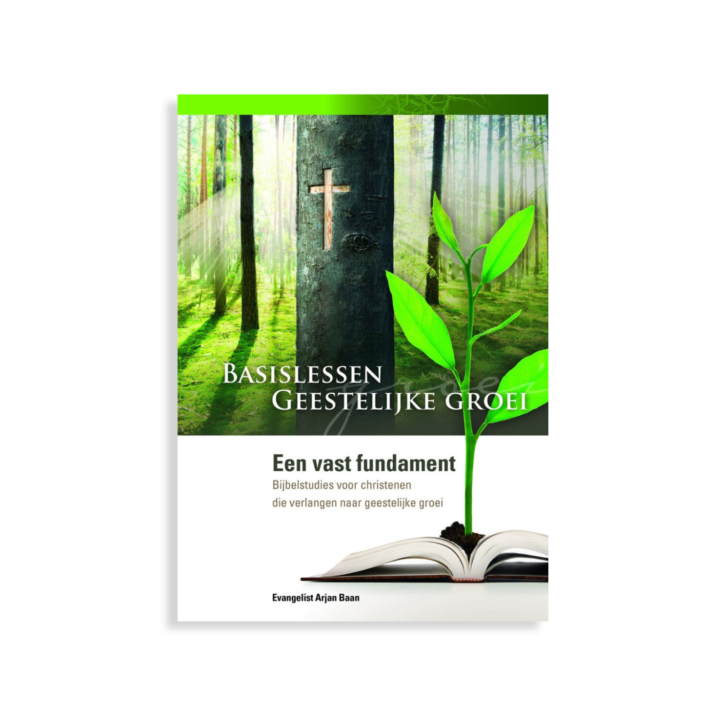 Basislessen Geestelijke Groei