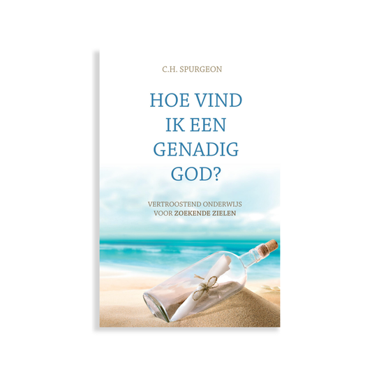 Hoe vind ik een genadig God?