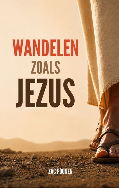Wandelen zoals Jezus